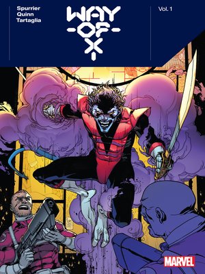 Way Of X By Si Spurrier, Volume 1 - ebook